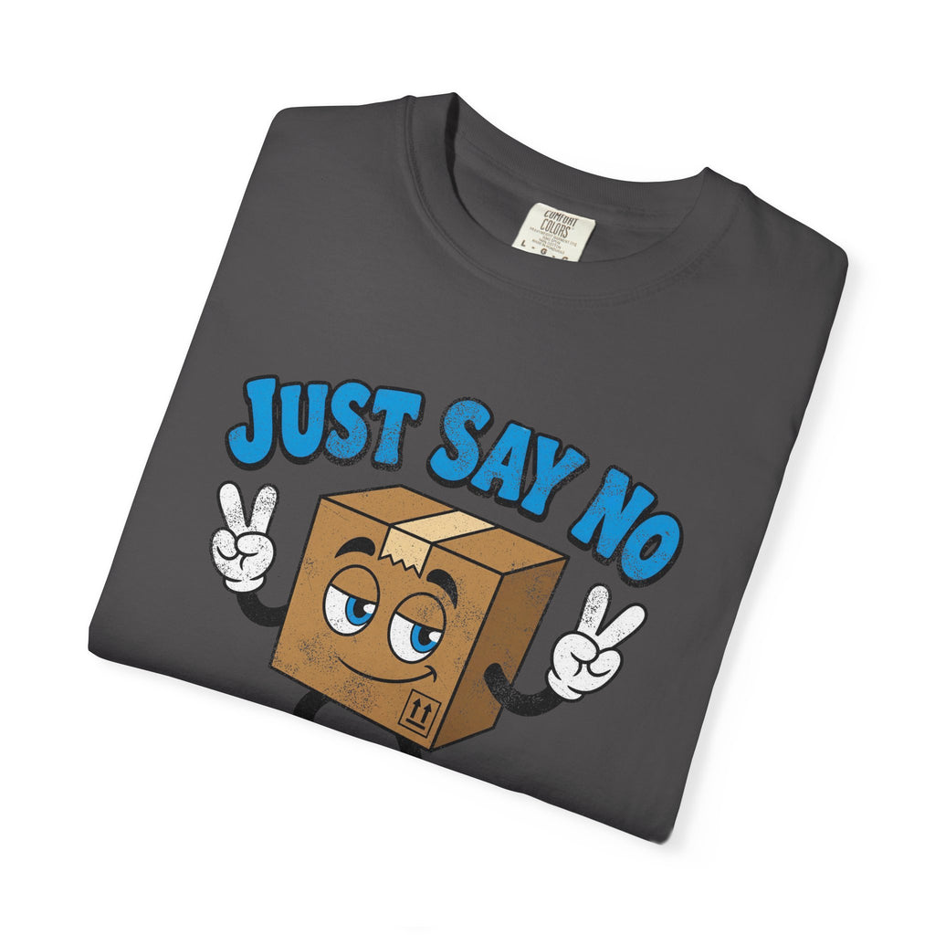 Just Say No to Base Pay Tee | Comfort Colors Gig Driver T-Shirt
