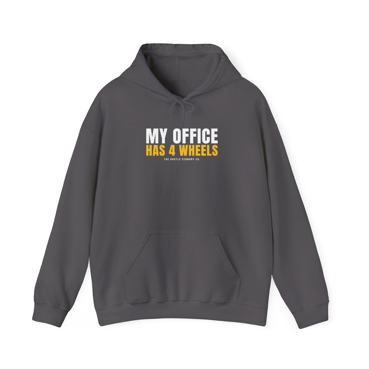 My Office Has 4 Wheels Hoodie | Funny Gig Driver Pullover