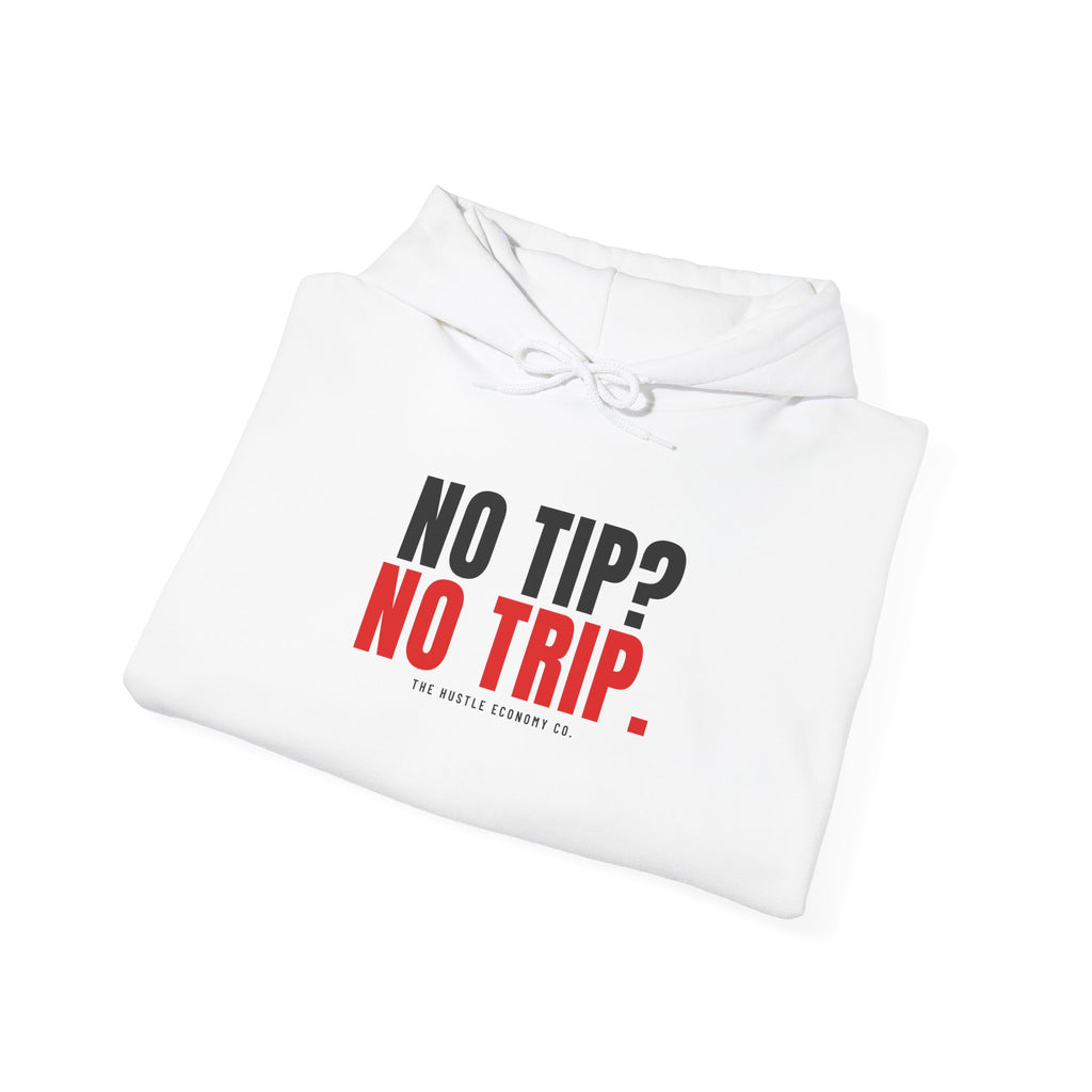 No Tip? No Trip. Hoodie (White) | Funny Delivery Driver Pullover